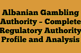 Albanian Gambling Authority – Complete Regulatory Authority Profile and Analysis
