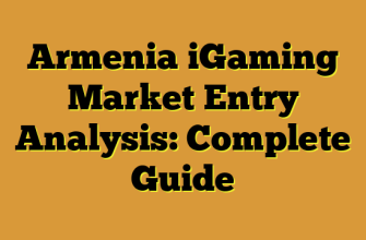Armenia iGaming Market Entry Analysis: Complete Guide