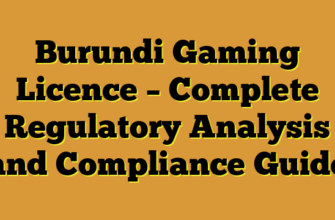 Burundi Gaming Licence – Complete Regulatory Analysis and Compliance Guide
