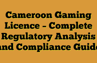 Cameroon Gaming Licence – Complete Regulatory Analysis and Compliance Guide