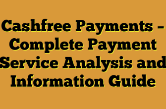 Cashfree Payments – Complete Payment Service Analysis and Information Guide