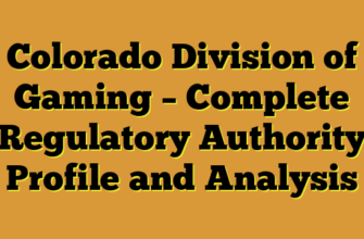 Colorado Division of Gaming – Complete Regulatory Authority Profile and Analysis
