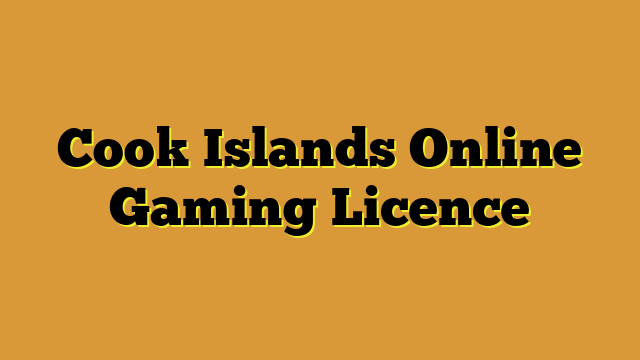 Cook Islands Online Gaming Licence