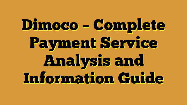 Dimoco – Complete Payment Service Analysis and Information Guide
