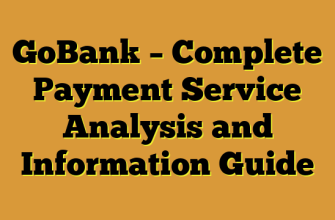 GoBank β Complete Payment Service Analysis and Information Guide