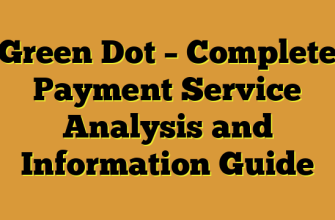 Green Dot β Complete Payment Service Analysis and Information Guide