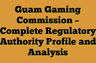 Guam Gaming Commission – Complete Regulatory Authority Profile and Analysis
