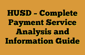 HUSD – Complete Payment Service Analysis and Information Guide