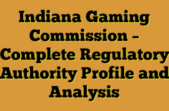 Indiana Gaming Commission – Complete Regulatory Authority Profile and Analysis