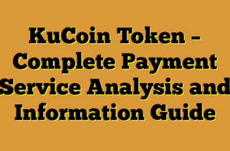 KuCoin Token – Complete Payment Service Analysis and Information Guide