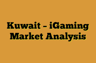 Kuwait – iGaming Market Analysis