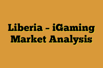 Liberia – iGaming Market Analysis