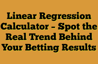 Linear Regression Calculator – Spot the Real Trend Behind Your Betting Results