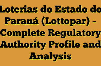 Loterias do Estado do Paraná (Lottopar) – Complete Regulatory Authority Profile and Analysis