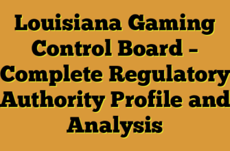 Louisiana Gaming Control Board – Complete Regulatory Authority Profile and Analysis