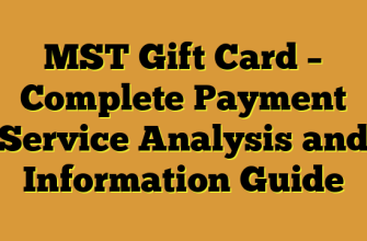 MST Gift Card – Complete Payment Service Analysis and Information Guide