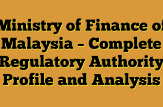 Ministry of Finance of Malaysia – Complete Regulatory Authority Profile and Analysis