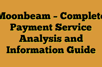 Moonbeam – Complete Payment Service Analysis and Information Guide