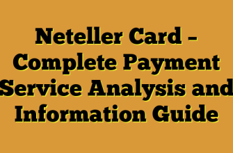 Neteller Card β Complete Payment Service Analysis and Information Guide