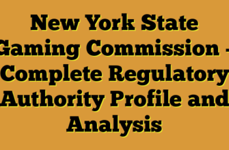 New York State Gaming Commission – Complete Regulatory Authority Profile and Analysis