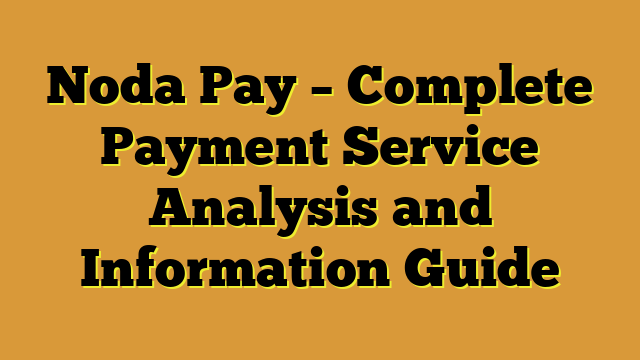 Noda Pay – Complete Payment Service Analysis and Information Guide