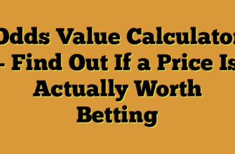 Odds Value Calculator β Find Out If a Price Is Actually Worth Betting