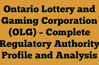 Ontario Lottery and Gaming Corporation (OLG) – Complete Regulatory Authority Profile and Analysis
