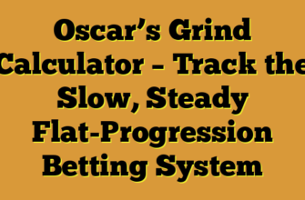 Oscar’s Grind Calculator – Track the Slow, Steady Flat-Progression Betting System