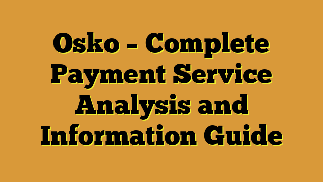 Osko – Complete Payment Service Analysis and Information Guide
