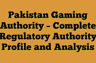 Pakistan Gaming Authority – Complete Regulatory Authority Profile and Analysis
