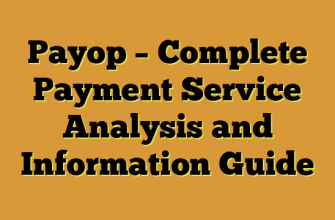 Payop – Complete Payment Service Analysis and Information Guide