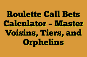 Roulette Call Bets Calculator – Master Voisins, Tiers, and Orphelins