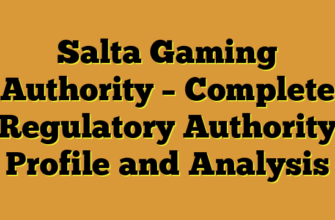 Salta Gaming Authority – Complete Regulatory Authority Profile and Analysis