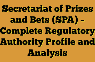 Secretariat of Prizes and Bets (SPA) – Complete Regulatory Authority Profile and Analysis
