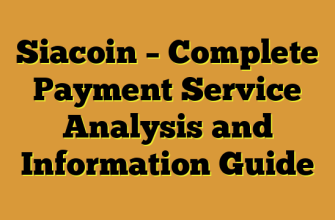 Siacoin – Complete Payment Service Analysis and Information Guide