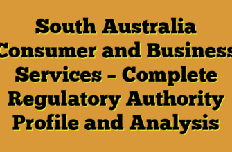 South Australia Consumer and Business Services – Complete Regulatory Authority Profile and Analysis