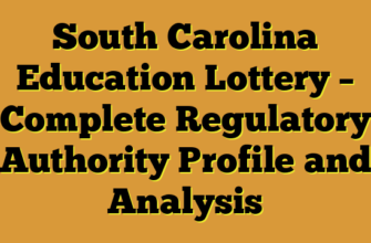 South Carolina Education Lottery – Complete Regulatory Authority Profile and Analysis