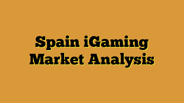 Spain iGaming Market Analysis