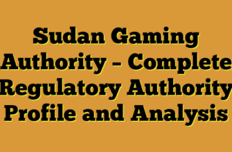 Sudan Gaming Authority – Complete Regulatory Authority Profile and Analysis