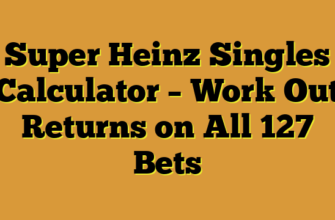 Super Heinz Singles Calculator – Work Out Returns on All 127 Bets