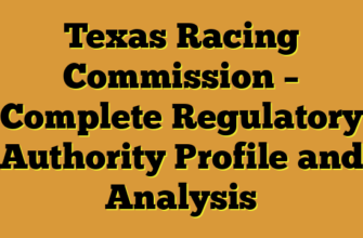 Texas Racing Commission – Complete Regulatory Authority Profile and Analysis
