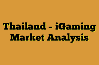 Thailand – iGaming Market Analysis