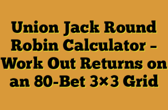 Union Jack Round Robin Calculator – Work Out Returns on an 80-Bet 3×3 Grid