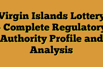 Virgin Islands Lottery – Complete Regulatory Authority Profile and Analysis