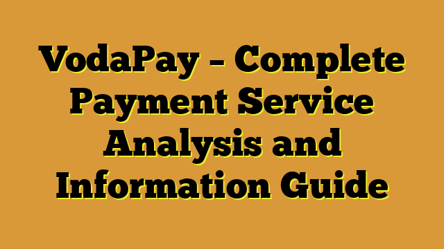 VodaPay – Complete Payment Service Analysis and Information Guide