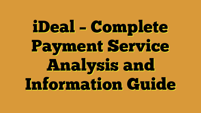 iDeal – Complete Payment Service Analysis and Information Guide